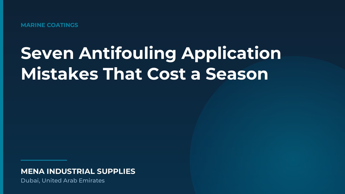 Seven Antifouling Application Mistakes That Cost a Season