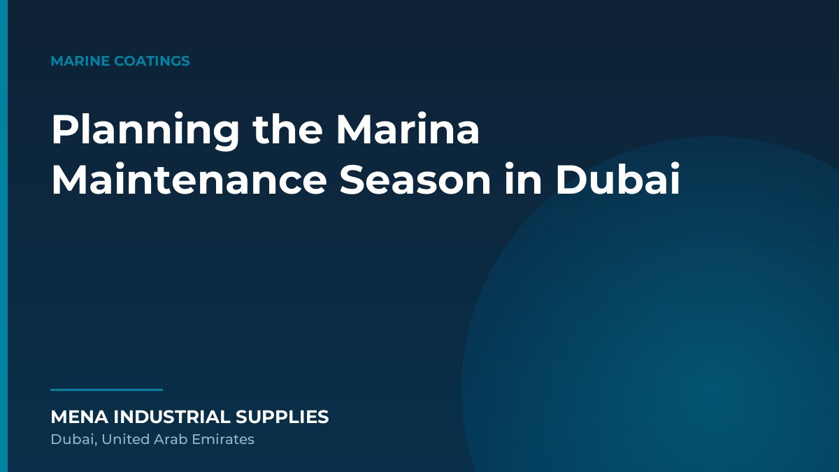 Planning the Marina Maintenance Season in Dubai