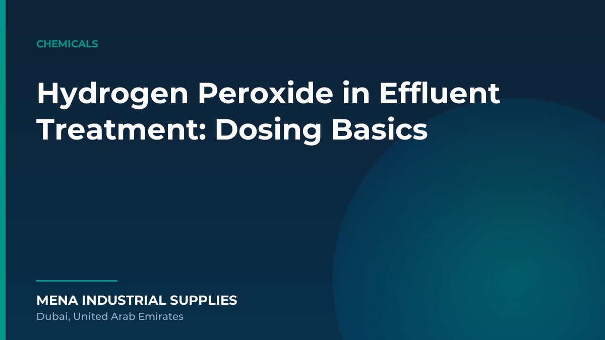 Hydrogen Peroxide in Effluent Treatment: Dosing Basics